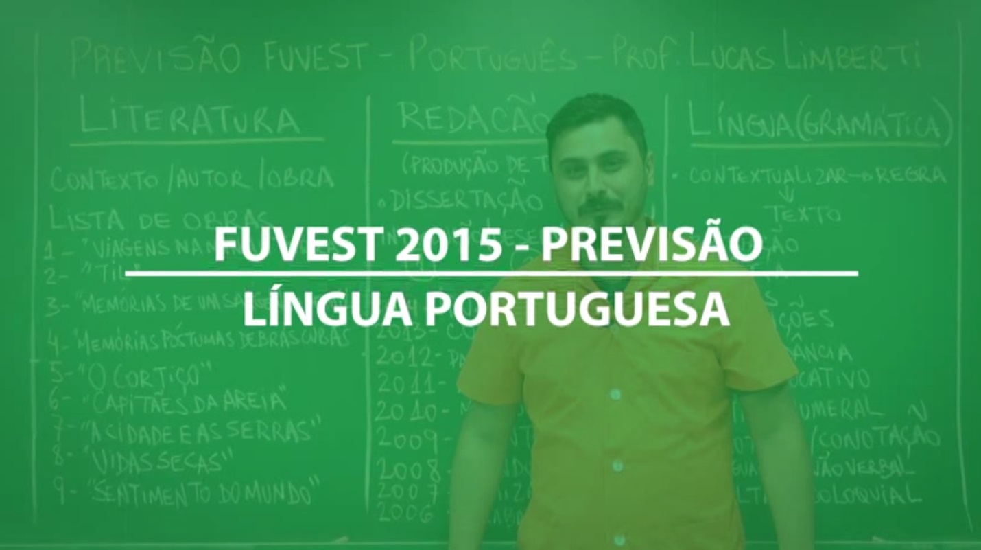Previsão FUVEST 2015 – Português